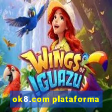 ok8.com plataforma